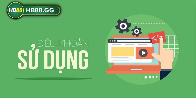 Điều khoản sử dụng quy định những nguyên tắc khi người chơi tham gia cá cược